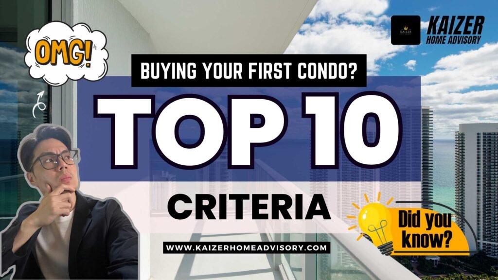 First-Time Condo Buyers - top 10 essential criteria
